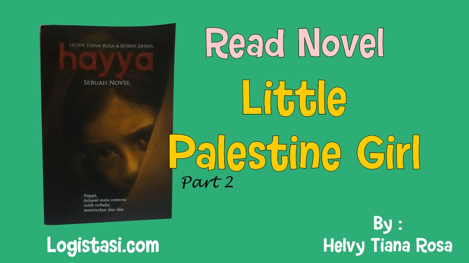 Read Little Palestine Girl Hayya Novel Full Episode