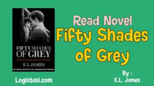 Read Novel Fifty Shades of Grey By E.L. James Full Episode