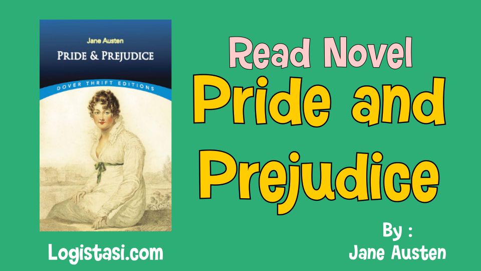 Read Novel Pride and Prejudice By Jane Austen, Clean Romance