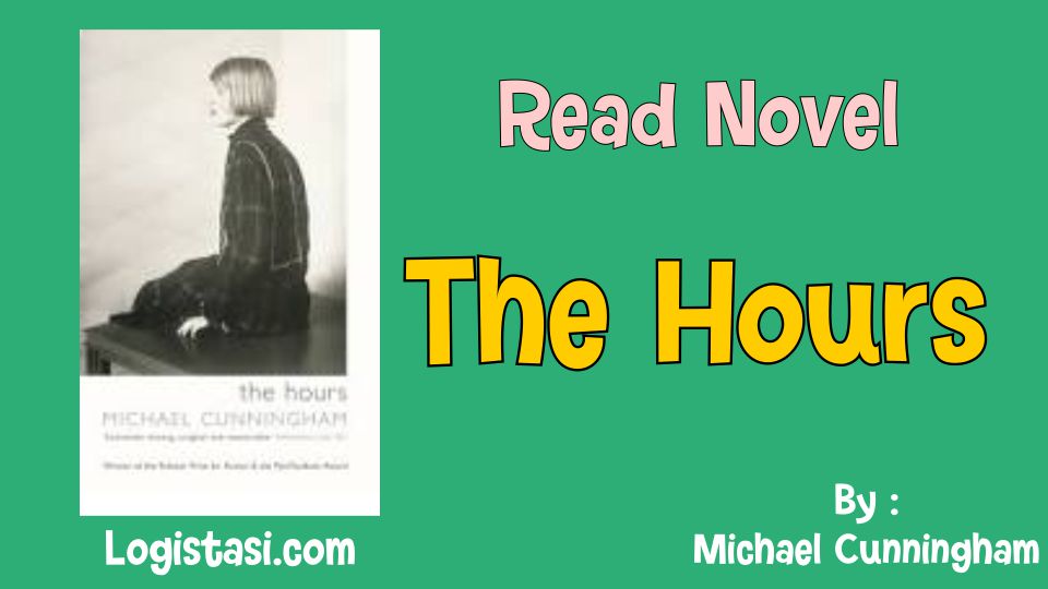 Read Novel The Hours by Michael Cunningham Full Episode