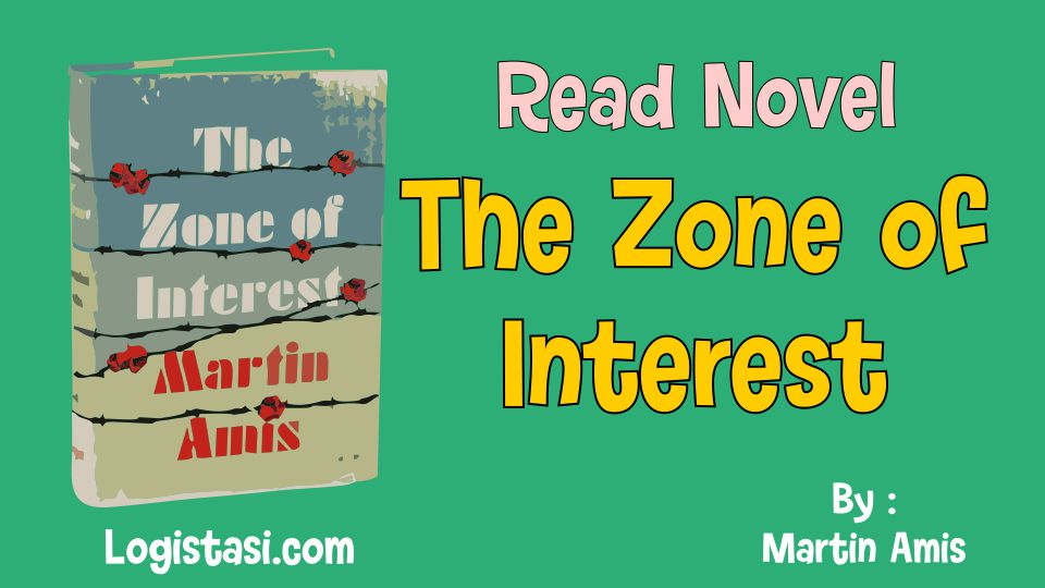 Read Novel The Zone of Interest Full Episode