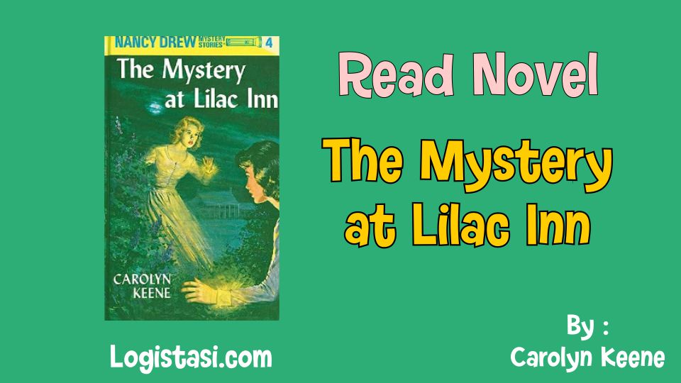 Read Novel The Mystery at Lilac Inn Full Episode