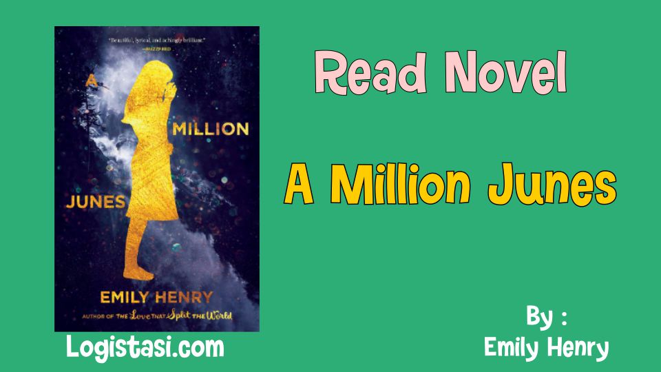 A Million Junes by Emily Henry Novel Full Episode