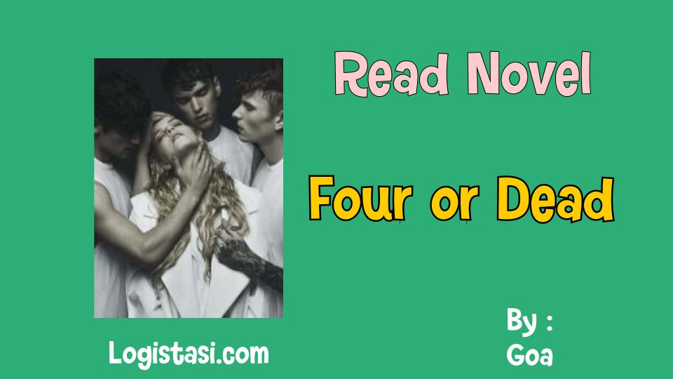 Read Four or Dead by Goa Novel Full Episode