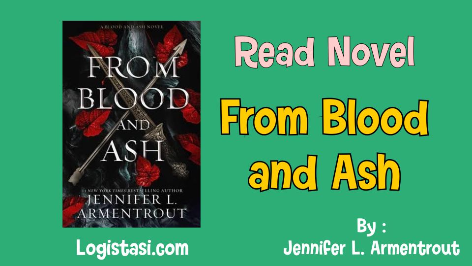 From Blood and Ash by Jennifer L. Armentrout Novel Full Episode