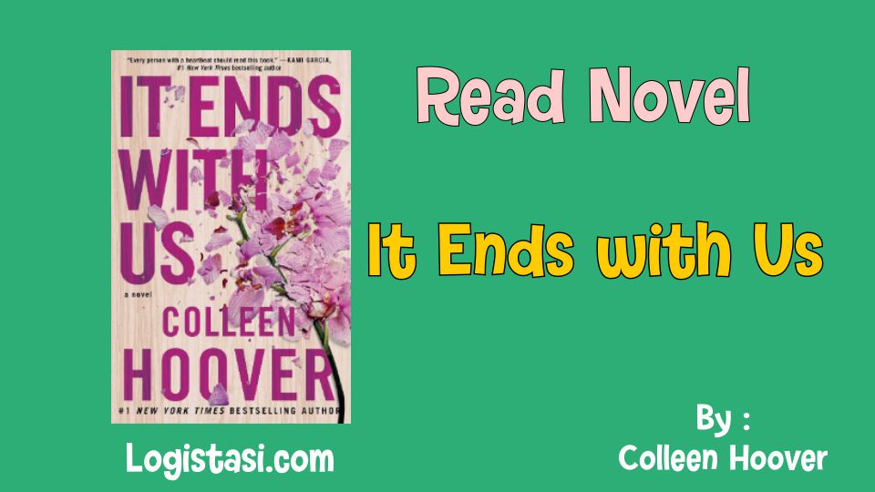 It Ends with Us by Colleen Hoover, Romance Novels for Women