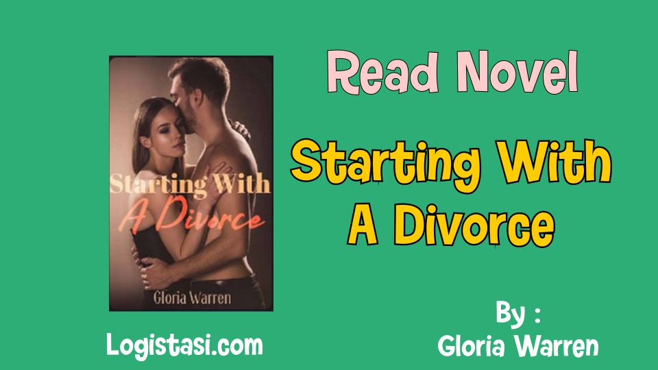 Novel Starting With A Divorce Full Episode