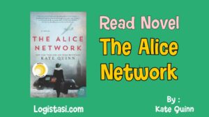 Read Novel The Alice Network by Kate Quinn Full Episode