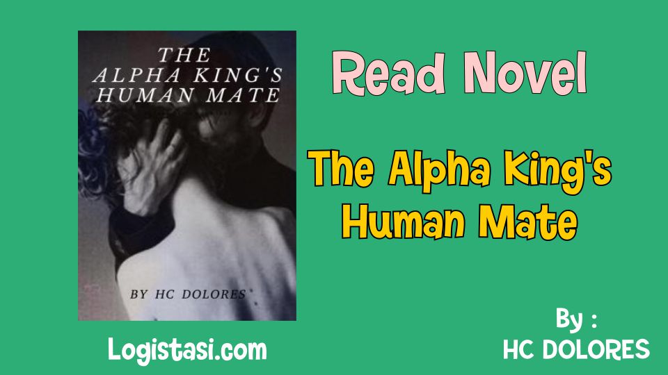 The Alpha King's Human Mate