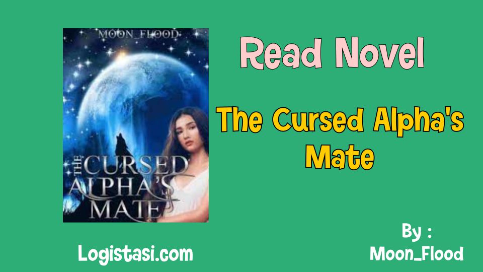 The Cursed Alpha’s Mate by Moon_Flood: A Tale of Forbidden Love