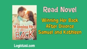 winning her back after divorce samuel and kathleen