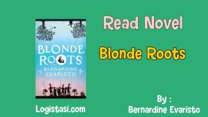 Blonde Roots by Bernardine Evaristo