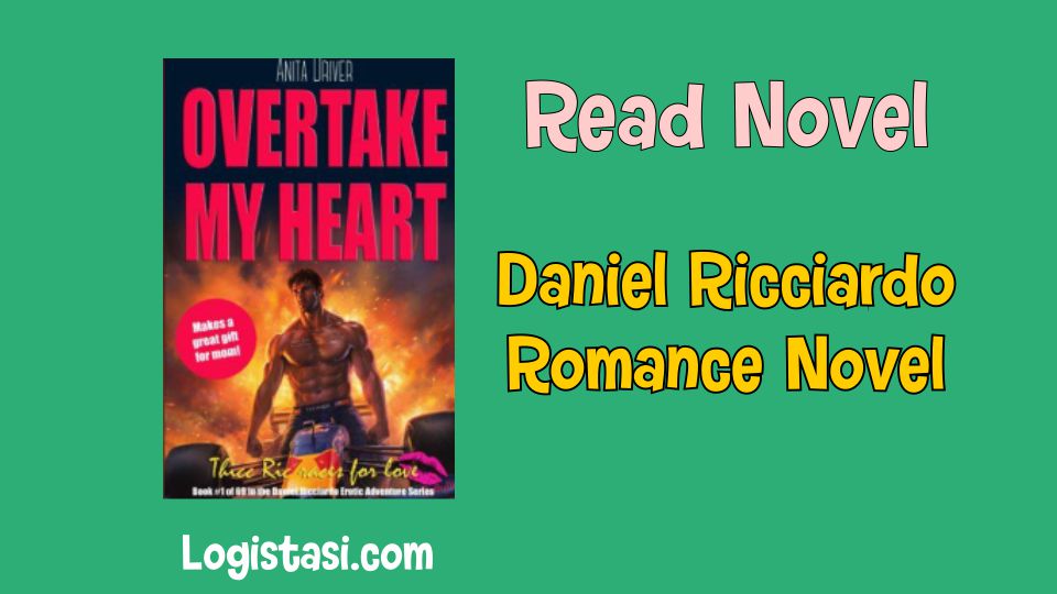 Racing Hearts A Love at Full Throttle by Daniel Ricciardo Romance Novel