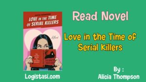 Love in the Time of Serial Killers 