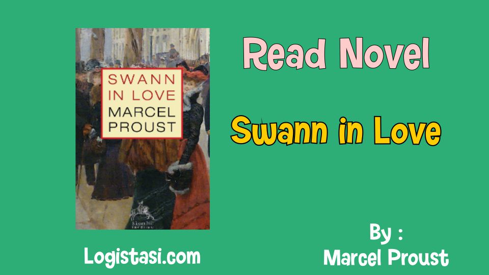 Read Swann in Love by Marcel Proust Novel Full Episode