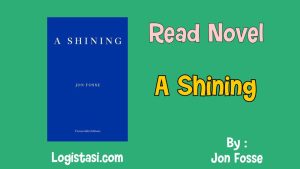 A Shining by Jon Fosse